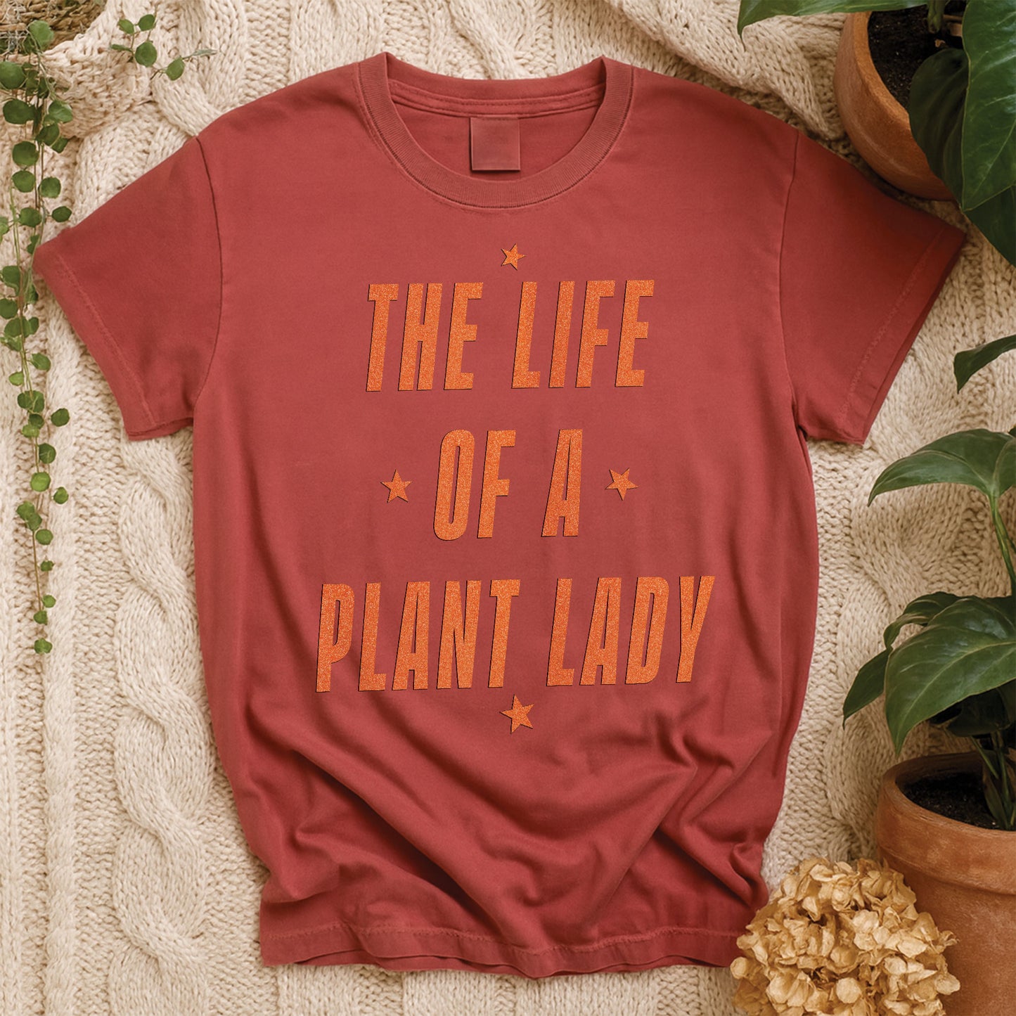 The Life Of A Plant Lady T-shirt